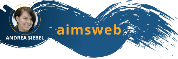 aimsweb header with Andrea Siebel headshot